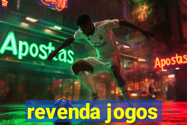 revenda jogos